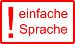 Einfache Sprache Einfache Sprache